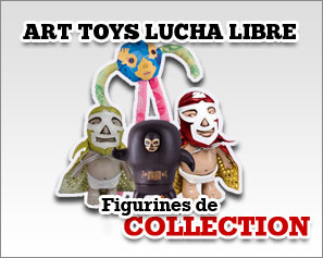 Une slection des plus beaux et rares art-toys, jouets, peluches, de catch et de lucha libre